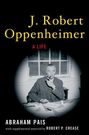 Abraham Pais: J. Robert Oppenheimer, Buch
