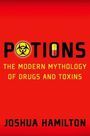 Joshua W Hamilton: Potions, Buch