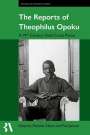 : The Reports of Theophilus Opoku, Buch