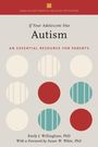 Emily J Willingham: If Your Adolescent Has Autism, Buch