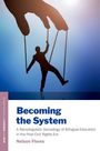 Nelson Flores: Becoming the System, Buch