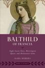 Isabel Moreira: Balthild of Francia, Buch