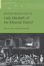 Pauline Fairclough: Shostakovich's Lady Macbeth of the Mtsensk District, Buch