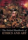 James Harold: The Oxford Handbook of Ethics and Art, Buch