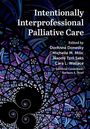 : Intentionally Interprofessional Palliative Care, Buch