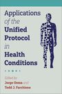 : Applications of the Unified Protocol in Health Conditions, Buch
