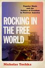Nicholas Tochka: Rocking in the Free World, Buch