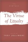 : The Virtue of Loyalty, Buch