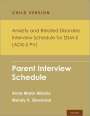 Anne Marie Albano: Anxiety and Related Disorders Interview Schedule for Dsm-5, Child and Parent Version, Buch