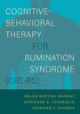 Helen Burton Murray: Cognitive-Behavioral Therapy for Rumination Syndrome (Cbt-Rs), Buch