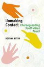 Royona Mitra: Unmaking Contact, Buch