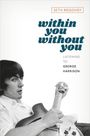 Seth Rogovoy: Within You Without You, Buch