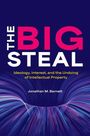 Jonathan M. Barnett: The Big Steal, Buch