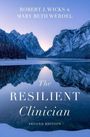 Robert J Wicks: The Resilient Clinician, Buch