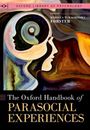 Rebecca Tukachinsky Forster: The Oxford Handbook of Parasocial Experiences, Buch