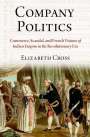 Elizabeth Cross: Company Politics, Buch
