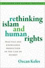 Ozcan Keles: Rethinking Islam and Human Rights, Buch