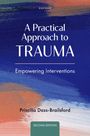 Priscilla Dass-Brailsford: A Practical Approach to Trauma, Buch