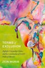 Zein Murib: Terms of Exclusion: Rightful Citizenship Claims and the Construction of Lgbt Political Identity, Buch