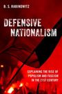 B. S. Rabinowitz: Defensive Nationalism, Buch