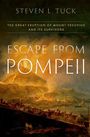 Steven L Tuck: Escape from Pompeii, Buch