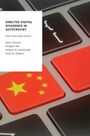 Jason Gainous: Directed Digital Dissidence in Autocracies: How China Wins Online, Buch
