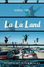Hannah Lewis: La La Land, Buch