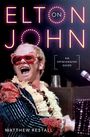 Matthew Restall: On Elton John, Buch