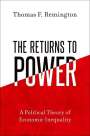 Thomas F Remington: The Returns to Power, Buch