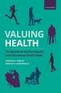 Charles E Phelps: Valuing Health, Buch