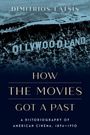 Dimitrios Latsis: How the Movies Got a Past, Buch