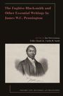 : The Fugitive Blacksmith and Other Essential Writings by James W.C. Pennington, Buch