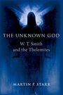 Martin P Starr: The Unknown God, Buch