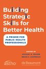 : Building Strategic Skills for Better Health, Buch
