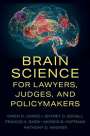 Owen D Jones: Brain Science for Lawyers, Judges, and Policymakers, Buch