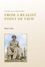 Brian Leiter: From a Realist Point of View, Buch