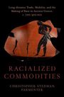 Christopher Stedman Parmenter: Racialized Commodities, Buch