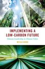 Weila Gong: Implementing a Low-Carbon Future, Buch