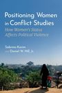 Sabrina Karim: Positioning Women in Conflict Studies, Buch