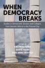 : When Democracy Breaks, Buch