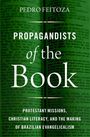 Pedro Feitoza: Propagandists of the Book, Buch