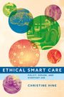 Christine Hine: Ethical Smart Care, Buch