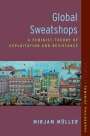 Mirjam Müller: Global Sweatshops, Buch