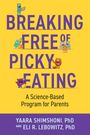 Yaara Shimshoni: Breaking Free of Picky Eating, Buch