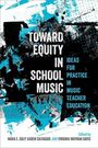 Toward Equity in School Music, Buch