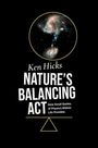 Ken Hicks: Nature's Balancing Act, Buch