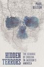 Paul Kelton: Hidden Terrors, Buch