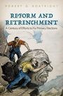 Robert G Boatright: Reform and Retrenchment, Buch