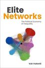 Vuk Vukovic: Elite Networks, Buch