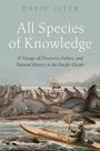 David Igler: All Species of Knowledge, Buch